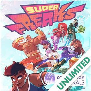 Superfreaks (comiXology Originals)